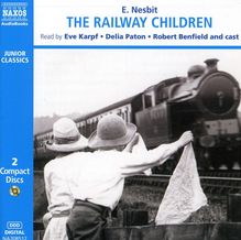 Nesbit,Edith:The Railway Children  (in engl.Spr.), 2 CDs