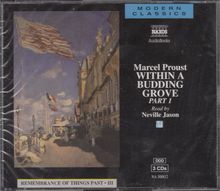 Proust,Marcel:Within a Budding Grove (Part 1), 3 CDs