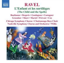 Maurice Ravel (1875-1937): L'Enfant et les Sortileges, CD