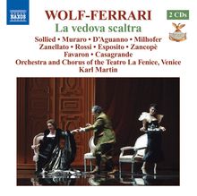 Ermanno Wolf-Ferrari (1876-1948): La Vedova scaltra, 2 CDs