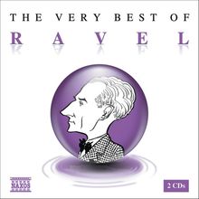 The Very Best of Ravel, 2 CDs