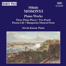 Mihaly Mosonyi (1815-1870): Klavierwerke, CD