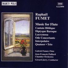Raphael Fumet (1898-1979): Ode Concertante f.Flöte & Streicher, CD