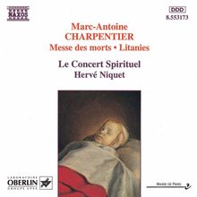 Marc-Antoine Charpentier (1634-1704): Messe des morts, CD