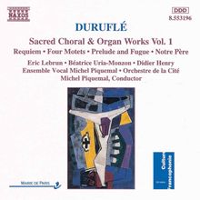 Maurice Durufle (1902-1986): Orgelwerke Vol.1, CD