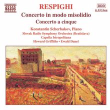 Ottorino Respighi (1879-1936): Klavierkonzert 