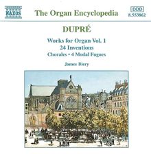 Marcel Dupre (1886-1971): Orgelwerke Vol.1, CD