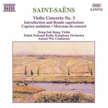 Camille Saint-Saens (1835-1921): Violinkonzert Nr.3, CD