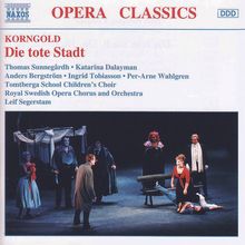 Erich Wolfgang Korngold (1897-1957): Die tote Stadt, 2 CDs