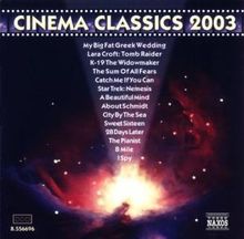 Cinema Classics 2003 - Classical Music made famous in Films, CD