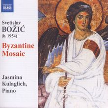 Svetislav Bozic (geb. 1954): Byzantine Mosaic, CD