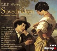Christoph Ernst Friedrich Weyse (1774-1842): Sovedrikken (Der Schlaftrunk), 2 CDs
