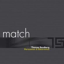 Thomas Sandberg: Match, CD