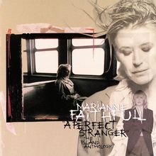Marianne Faithfull: A Perfect Stranger - The Island Anthology, 2 CDs