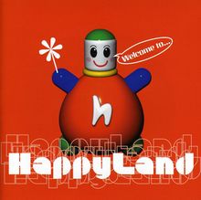 Happyland: Welcome To. . . Happyla, CD