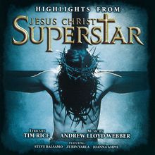 Jesus Christ Superstar - Highlights, CD