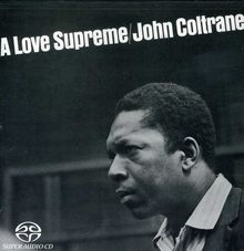 John Coltrane  (1926-1967): A Love Supreme, SACD