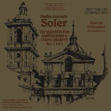 Padre Antonio Soler (1729-1783): Quintette für Cembalo & Streicher Nr.1-3, CD