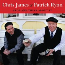Chris James & Patrick Ry: Stop And Think About It, CD