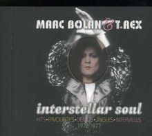 Marc Bolan & T. Rex: Interstellar Soul (1972 - 1977), 3 CDs