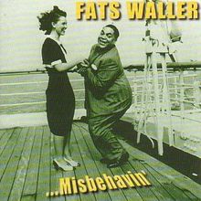 Thomas 'Fats' Waller  (1904-1943): Misbehavin', CD