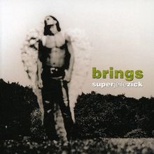 Brings: Superjeilezick, CD