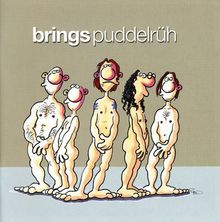 Brings: Puddelrüh, CD