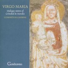 Cristobal de Morales (1500-1553): Virgo Maria - Dialog Motetten, CD