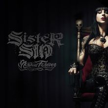 Sister Sin: Now And Forever, CD