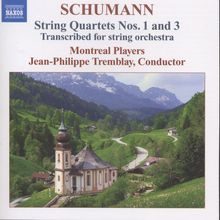 Robert Schumann (1810-1856): Streichquartette Nr.1 & 3 (arr.für Streichorchester), CD