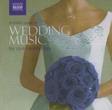  Various Composers: A Bride's Guide To Wedd, 2 CDs