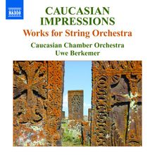 Caucasian Chamber Orchestra - Caucasian Impressions, CD
