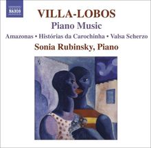 Heitor Villa-Lobos (1887-1959): Klavierwerke Vol.7, CD