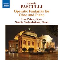 Antonino Pasculli (1842-1924): Opernfantasien für Oboe & Klavier, CD