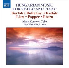 Mark Kosower - Ungarische Musik für Cello & Klavier, CD