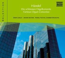 Naxos Selection: Händel - Orgelkonzerte, CD