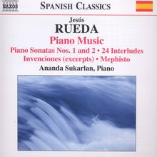Jesus Rueda (geb. 1961): Klavierwerke, CD