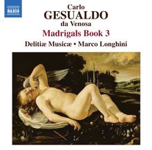 Carlo Gesualdo von Venosa (1560-1613): Madrigali Buch 3, CD