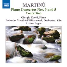 Bohuslav Martinu (1890-1959): Klavierkonzerte Nr.3 & 5, CD