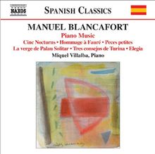 Manuel Blancafort (1897-1987): Sämtliche Klavierwerke Vol.5, CD