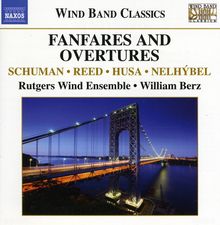 Rutgers Wind Ensemble - Fanfares & Overtures, CD