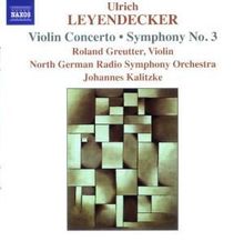 Ulrich Leyendecker (geb. 1946): Symphonie Nr.3, CD