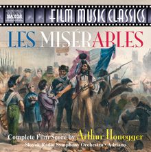 Arthur Honegger (1892-1955): Les Miserables (Filmmusik), CD
