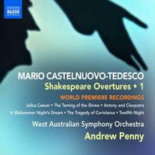 Mario Castelnuovo-Tedesco (1895-1968): Shakespeare-Ouvertüren, CD