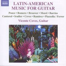 Vicente Coves - Latin-American Music For Guitar, CD