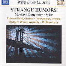 Rutgers Wind Ensemble - Strange Humors, CD