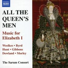 All The Queen's Men - Music for Elizabeth I, CD