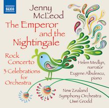Jenny McLeod (geb. 1941): The Emperor and the Nightingale für Erzähler & Orchester, CD