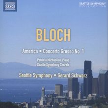 Ernest Bloch (1880-1959): America (Epic Rhapsody), CD
