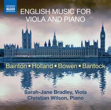 Sarah-Jane Bradley & Christian Wilson - English Music For Viola and Piano, CD